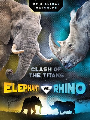cover image of Elephant vs. Rhino